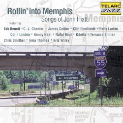 Rollin’ Into Memphis: Songs of John Hiatt