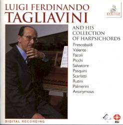 Luigi Ferdinando Tagliavini and his collection of Harpsichords