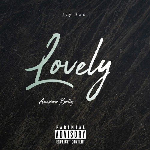 Lovely (Amapiano remake)