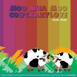 Moo mua moo cow crazy love