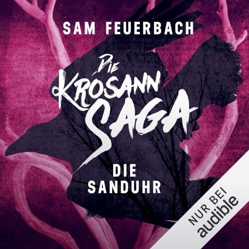Die Krosann-Saga: Lehrjahre, Band 3: Die Sanduhr
