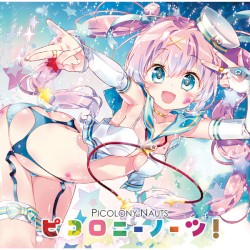 ピコロニーノーツ！