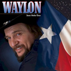 Sweet Mother Texas