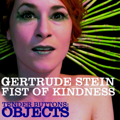 Tender Buttons: Objects