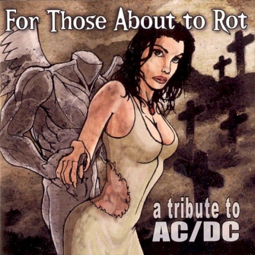 For Those About To Rot: A Tribute to AC/DC