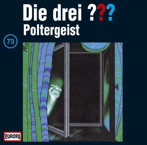 Die drei ??? 73: Poltergeist