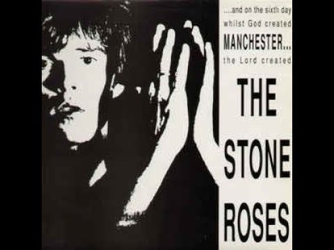 ....and on the sixth day whilst God created MANCHESTER... the Lord created THE STONE ROSES