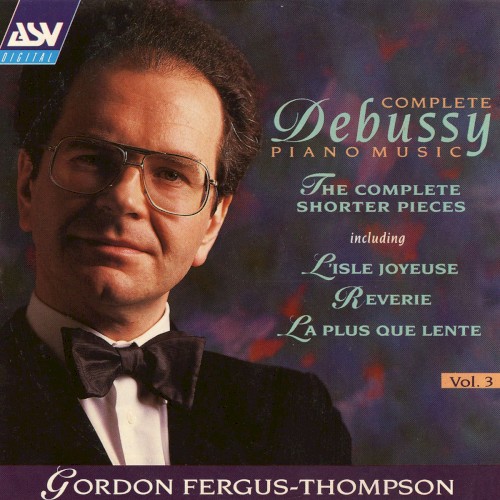 Complete Piano Music, Vol. 3