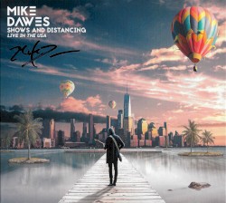 Shows and Distancing: Live in the USA