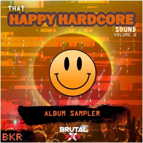 That Happy Hardcore Sound Volume 2 Album Sampler