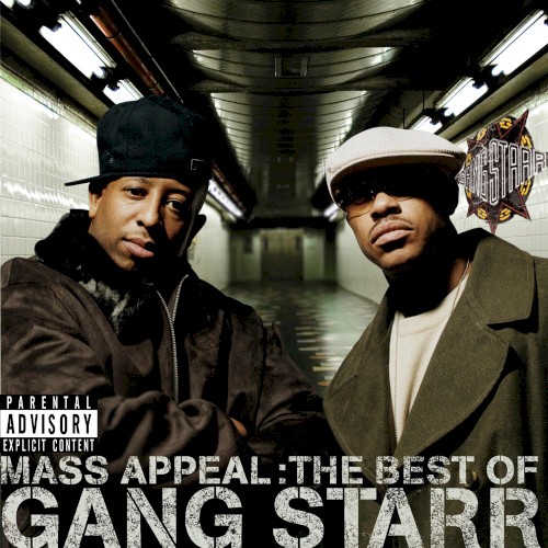 Mass Appeal: The Best of Gang Starr
