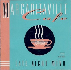 Margaritaville Cafe: Late Night Menu