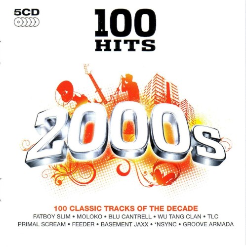 100 Hits: 2000s