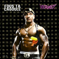 FATAL BAZOOKA - FOUS TA CAGOULE (VERNEX REMIX)