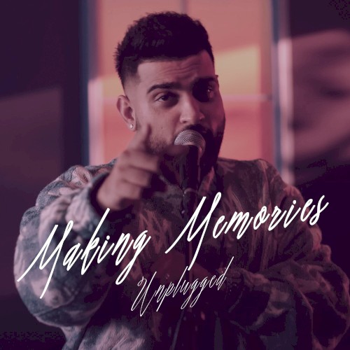 Making Memories (Unplugged)
