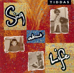 Sing About Life