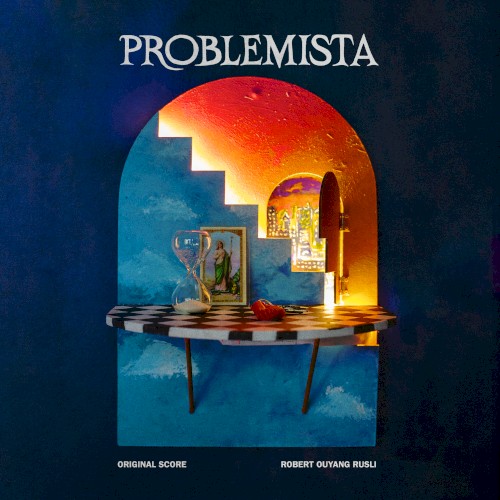 Problemista: Original Motion Picture Soundtrack