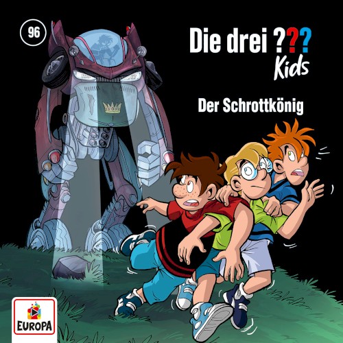 Die drei ??? Kids, Folge 96: Der Schrottkönig