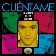 Cuéntame: La música de los 80