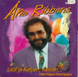 Laat je ketjien, ketjien... / Drie dagen hoempapa