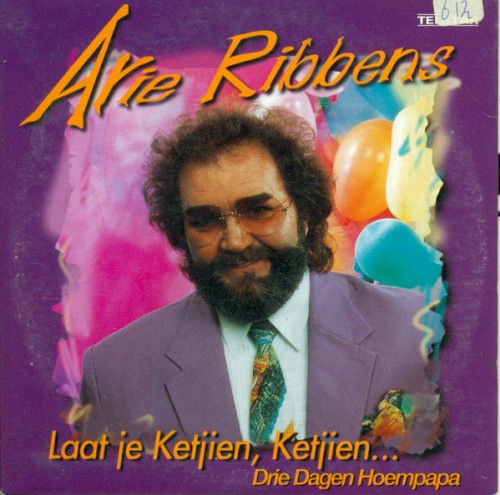 Laat je ketjien, ketjien... / Drie dagen hoempapa