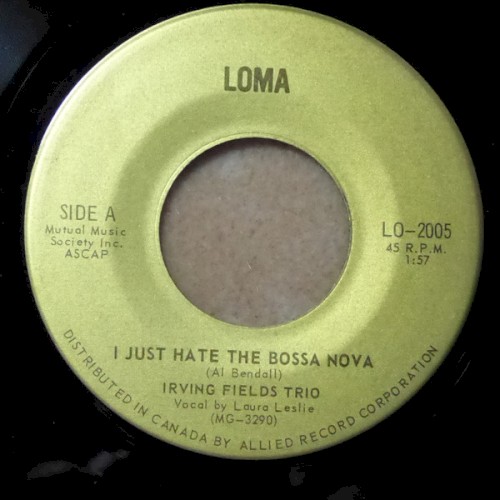 I Just Hate the Bossa Nova / De Buenas a Primeras
