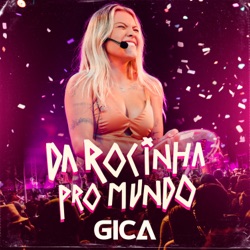 Da Rocinha pro Mundo, Vol. 4 (Ao Vivo)
