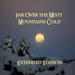 Far Over the Misty Mountains Cold