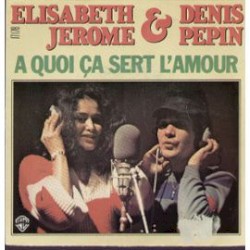 À quoi ça sert l’amour / Les héros c’est du cinéma