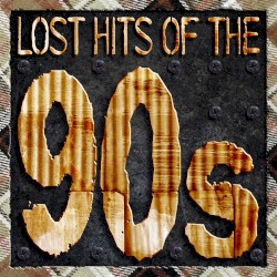 Lost Hits of the 90's