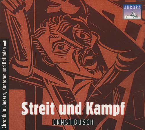 Chronik in Liedern, Kantaten und Balladen, Volume 1: Streit und Kampf
