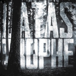 CATASTROPHE