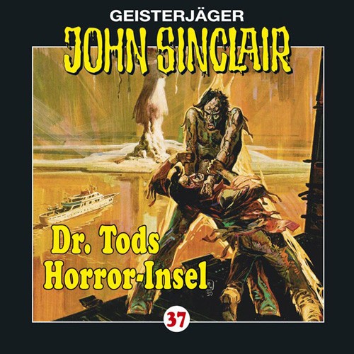 Geisterjäger John Sinclair Folge 037: Dr. Tods Horror-Insel
