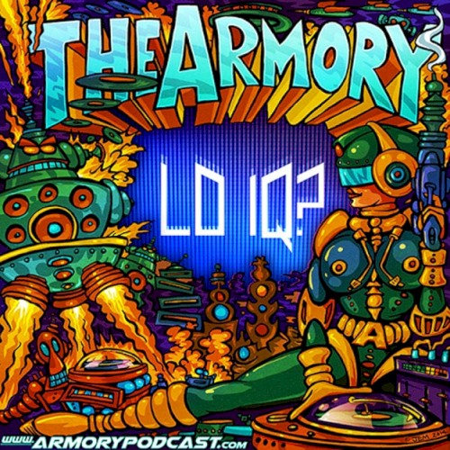 2014-09-26: The Armory Podcast: Lo IQ? - Episode 057