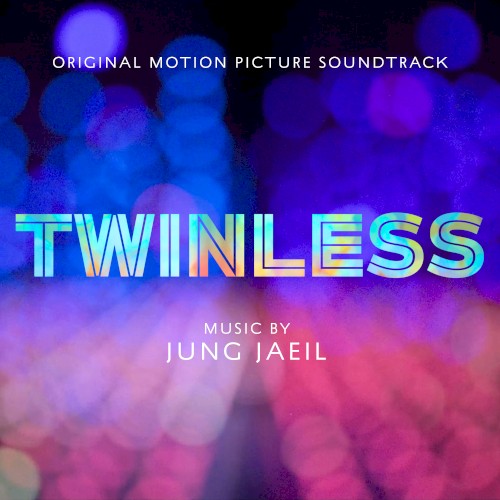 Twinless: Original Motion Picture Soundtrack