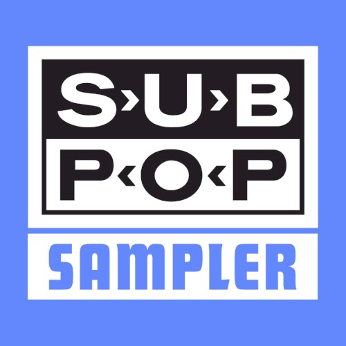 The Current Sampler of Music From Sub Pop Records (June 2016)