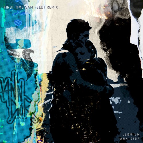 First Time (Sam Feldt remix)