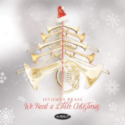 We Need a Little Christmas