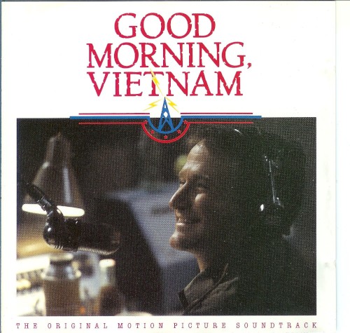 Good Morning, Vietnam: The Original Motion Picture Soundtrack