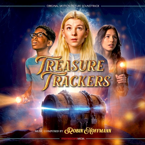 Treasure Trackers: Original Motion Picture Soundtrack