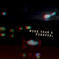 More Than A Forever
