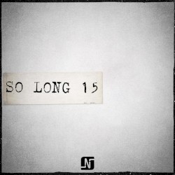So Long 15