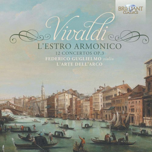 L’estro armonico: 12 Concertos, op. 3