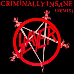 Criminally Insane (remix)