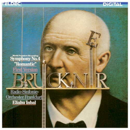 Symphony No. 4 ”Romantic” (First Version)