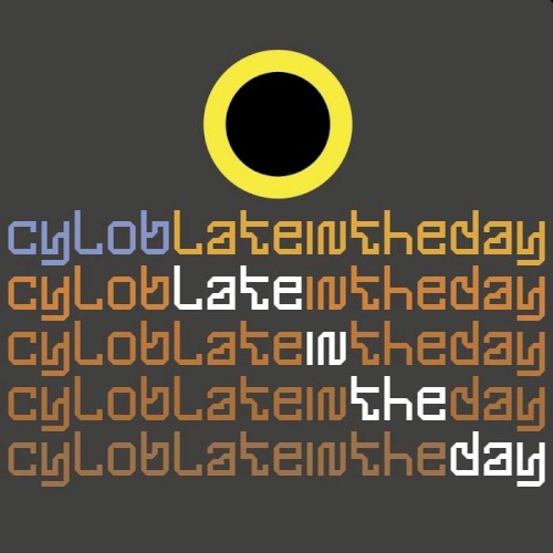 Late in the Day
