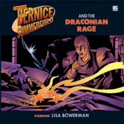 Bernice Summerfield: The Draconian Rage