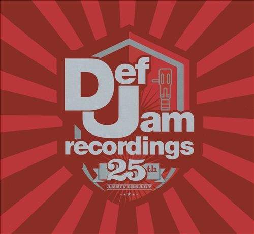 Def Jam Recordings: 25th Anniversary
