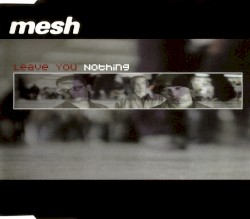 Leave You Nothing
