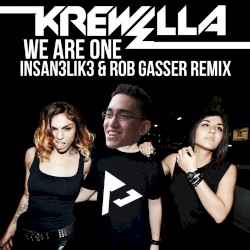 We Are One (Insan3Lik3 & Rob Gasser remix)